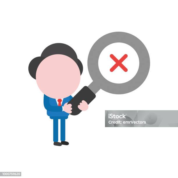 Vector Illustration Businessman Holding Magnifying Glass With X Mark Stock Illustration - Download Image Now