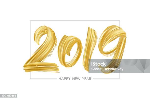 Vector Illustration Hand Drawn Brush Stroke Golden Paint Lettering Of 2019 Happy New Year Stock Illustration - Download Image Now