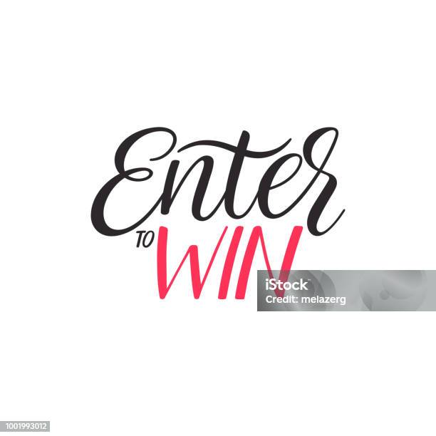 Enter To Win Lettering Stock Illustration - Download Image Now - Giveaway, Vector, Raffle