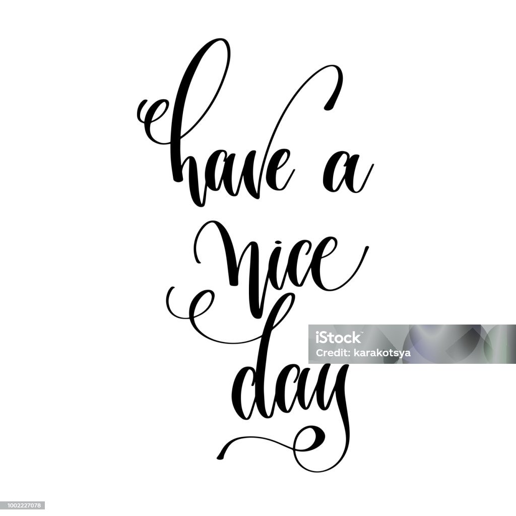 Vetores de Tenha Um Bom Dia Carta De Mão Motivação Manhã Preto E Branco e mais imagens de Caligrafia - iStock Vetores de Tenha Um Bom Dia Carta De Mão Motivação Manhã Preto E Branco e mais imagens de Caligrafia - iStock