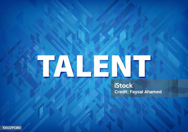 Talent Development Blue Talent Blue Background Stock Illustration - Download Image Now - Art ...