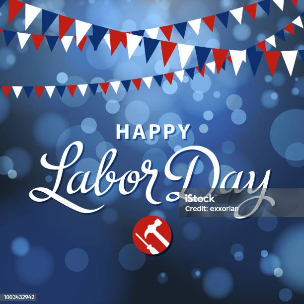 Happy Labor Day Stock Illustration - Download Image Now - Labor Day - North American Holiday, Vector, Celebration