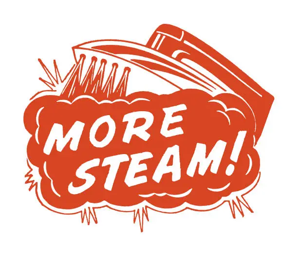 Vector illustration of More Steam!