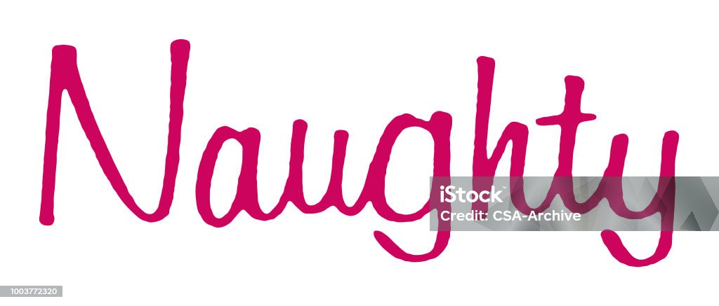 Naughty Stock Illustration - Download Image Now - Calligraphy, Color