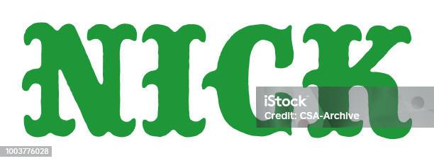 Nick Lettering Nick Stock Illustration - Download Image Now - Color Image, Design ...