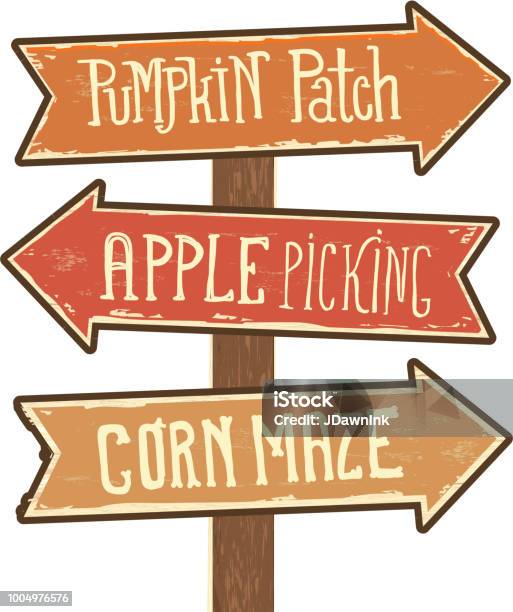 Wooden Sign Post With Arrows Pointing To Pumpkin Patch Apple Picking And Corn Maze Stock Illustration - Download Image Now