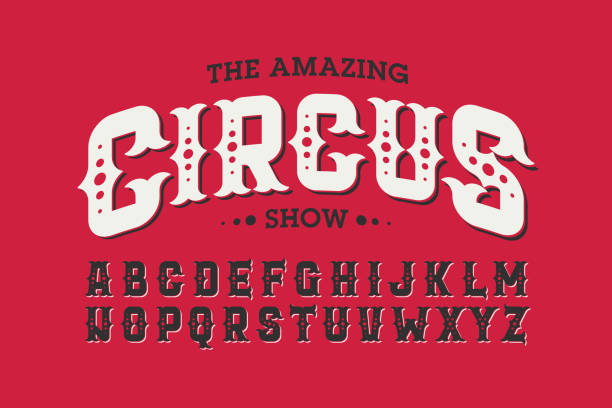 vintage-stil-zirkus-schriftart - zirkusveranstaltung stock-grafiken, -clipart, -cartoons und -symbole