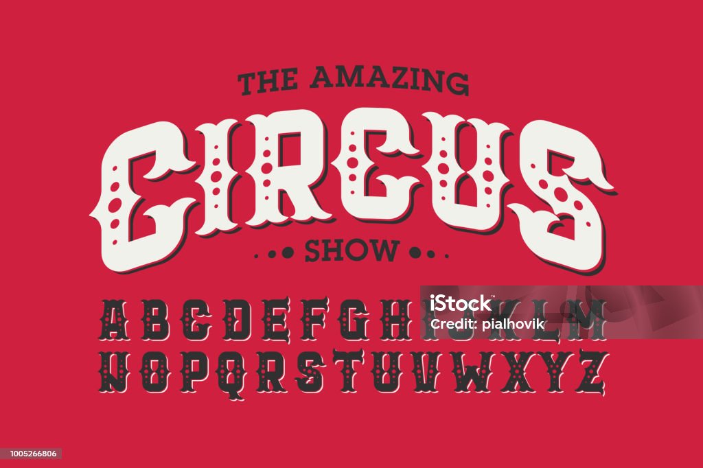 Vintage style circus font Vintage style circus font, vector illustration Circus stock vector