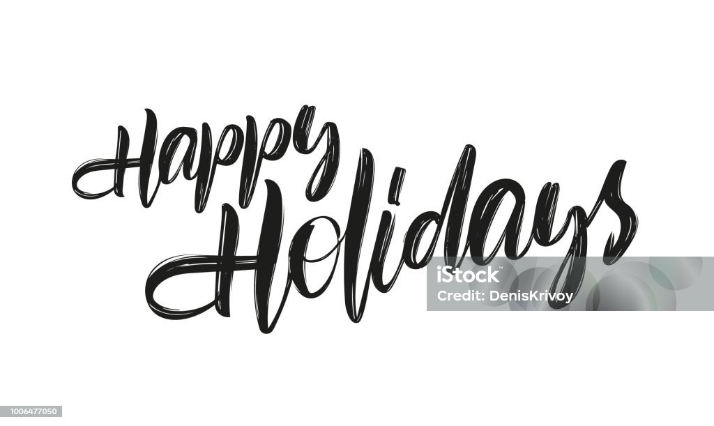 手描きをベクター幸せな休日の白い背景の上の型レタリング ブラシ - フレーズ ハッピーホリデーズのロイヤリティフリーベクトルアート