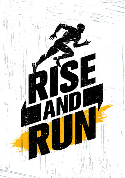 Rise And Run. Marathon Sport Event Motivation Quote Poster Concept. Active Lifestyle Typography Illustration Rise And Run. Marathon Sport Event Motivation Quote Poster Concept. Active Lifestyle Typography Illustration On Grunge Background WIth Texture gym borders stock illustrations