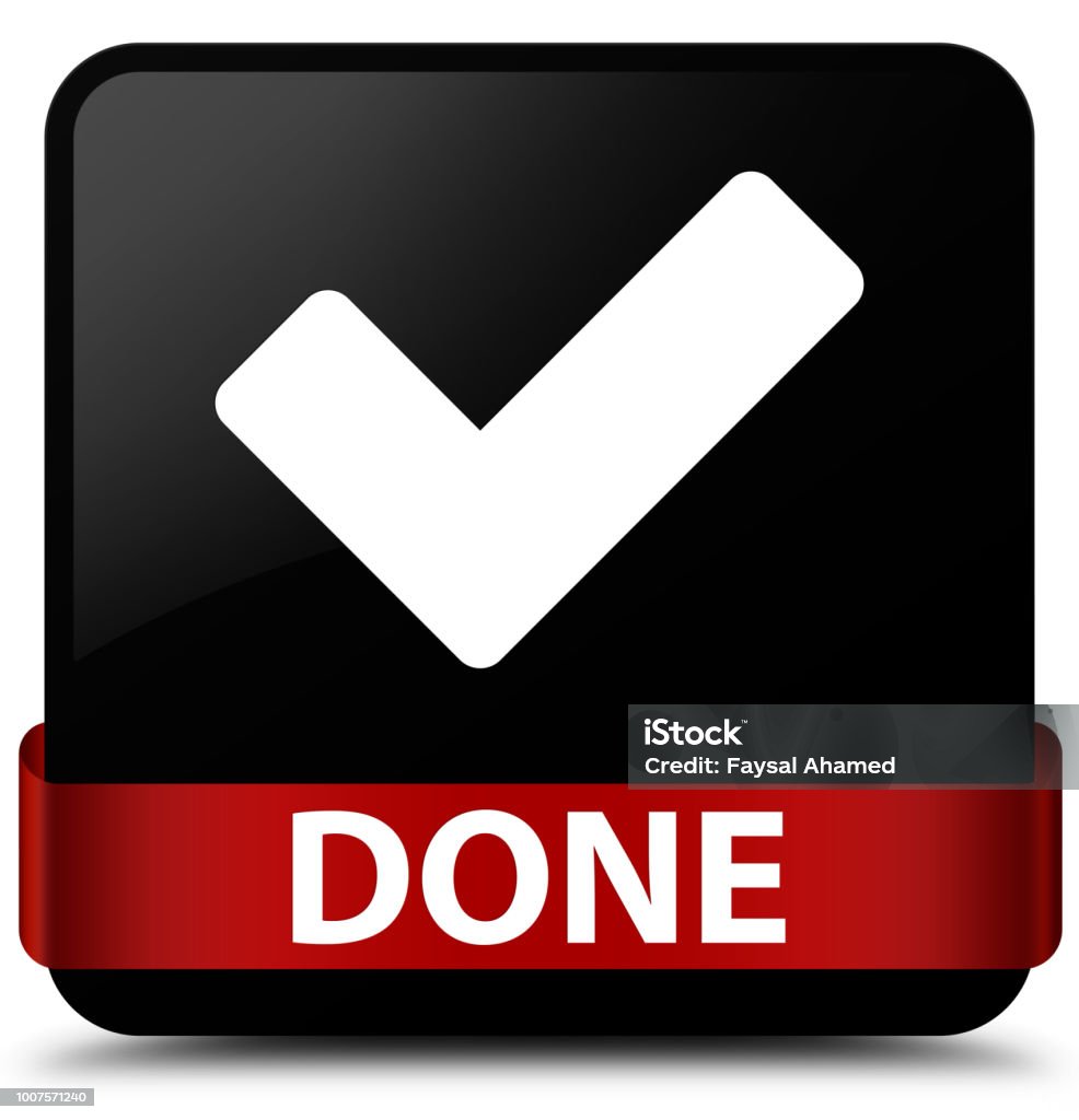 Done Black Square Button Red Ribbon In Middle Stock Illustration ...