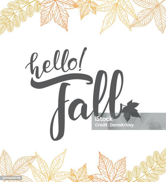 Vector Illustration Handwritten Lettering Of Hello Fall On Hand Drawn Leaves Background Outline Sketch Design Stock Illustration - Download Image Now