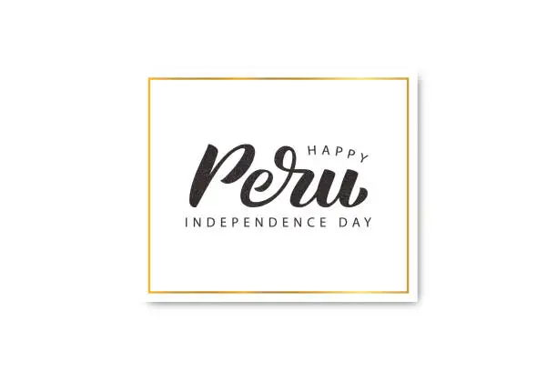 Vector illustration of Vector realistic isolated greeting card with lettering for 28th July Independence Day in Peru for decoration and covering on the white background.