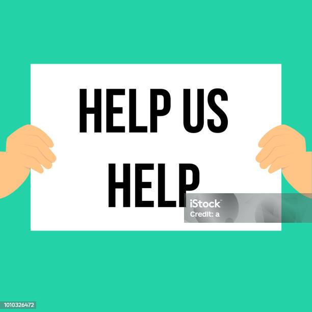 Use And Help Man Showing Paper Help Us Help Stock Illustration - Download Image Now ...