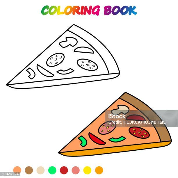 Pizza Coloring Book Coloring Page To Educate Preschool Kids Game For Preschool Kids Vector Cartoon Stock Illustration - Download Image Now