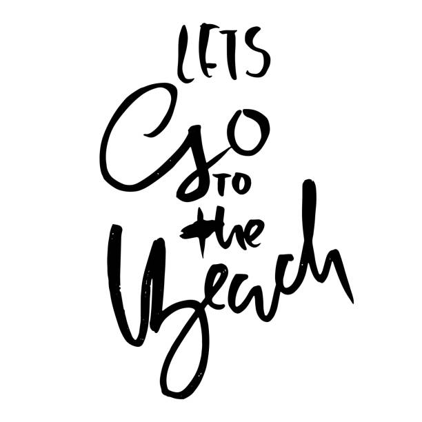 istock lets go to the beach. Modern brush dry brush lettering. Calligraphy banner. Vector illustration. 1011688156