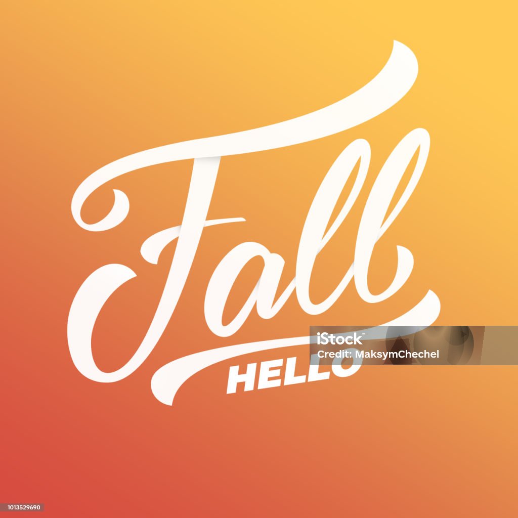 Hello Fall Hand Lettering Fall Hello Hand Lettering Calligraphy Fall Hello Stock Illustration ...