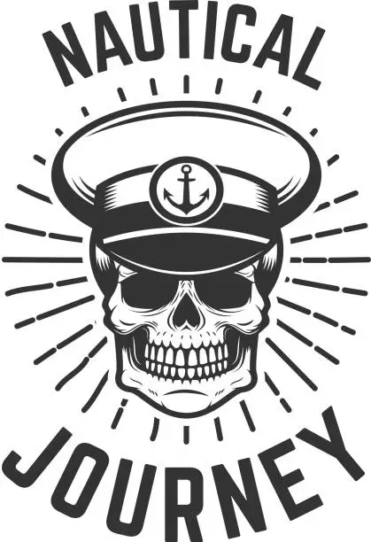 Vector illustration of Nautical journey. Skull in boat captain hat. Design element for  label, emblem, sign.
