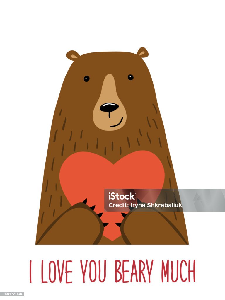 Cute Retro Hand Drawn Valentines Day Card As Funny Bear With Heart And  Quote I Love You Beary Much Stock Illustration - Download Image Now - iStock