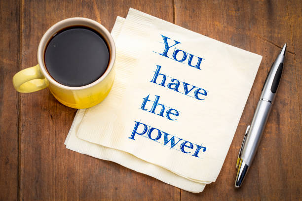istock you have a power - text on napkin 1016332742