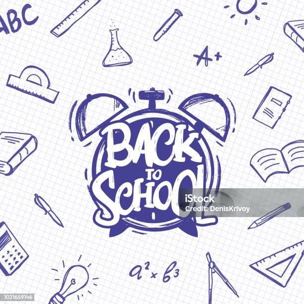 Typographic Lettering Of Back To School With Alarm Clock And Doodles Supplies On Sheet Of Exercise Book Background Stock Illustration - Download Image Now