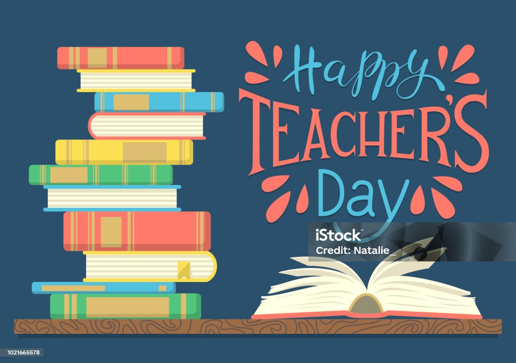Happy Teacher's Day. Happy Teacher's Day. Stack of colorful books with open book on dark blue background with hand lettering. Vector illustration. Teachers' Day stock vector