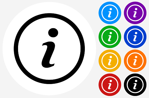 Information Icon. The icon is black and is placed on a round blue vector button. The button is flat white color and the background is light. The composition is simple and elegant. The vector icon is the most prominent part if this illustration. There are eight alternate button variations on the right side of the image. The alternate colors are orange, red, purple, yellow, black, green, blue and indigo.
