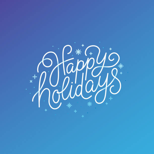 Happy holidays - greeting card with hand-lettering text Happy holidays - greeting card with hand-lettering text in calligraphic style in blue colors - vector illustration for greeting card, banner, advertising, poster, invitation holiday card stock illustrations