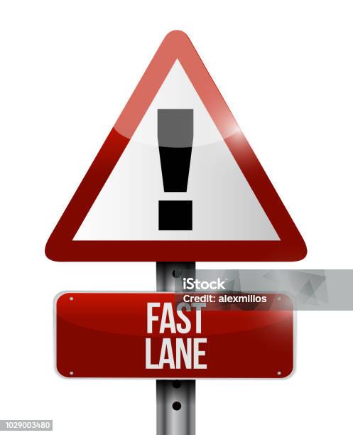 Fast Lane Vector File Fast Lane Warning Sign Message Concept Stock Illustration - Download ...
