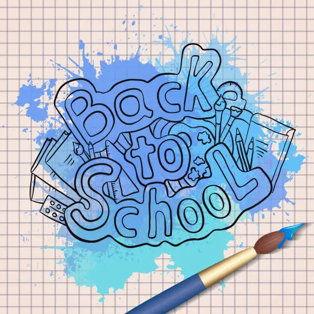 Vector illustration of Doodle text back to school with various school supplies and blue watercolor splashes with watercolor brush.