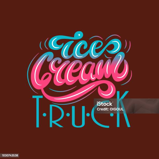 Banner Design With Lettering Ice Cream Truck Vector Illustration Stock Illustration - Download Image Now