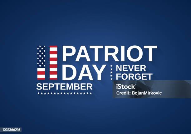 Patriot Day Usa Banner 9 11 Never Forget Vector Illustration Stock Illustration - Download Image Now