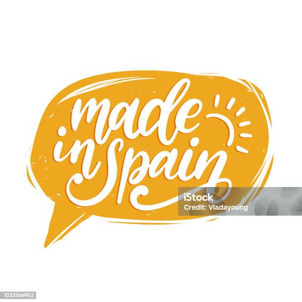 Vetores de Fabricado Na Espanha Vector Letras De Mão Caligráfica Inscrição Na Bolha Do Discurso e mais imagens de Falar