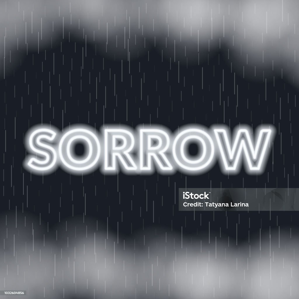 Sorrow Lettering Sorrow Neon Lettering Sad Mood Vector Illustration Stock Illustration ...