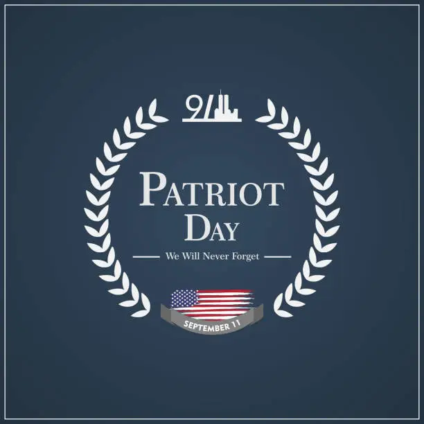 Patriot day USA Never forget 9.11 vector poster. Patriot Day, September 11, We will never forget