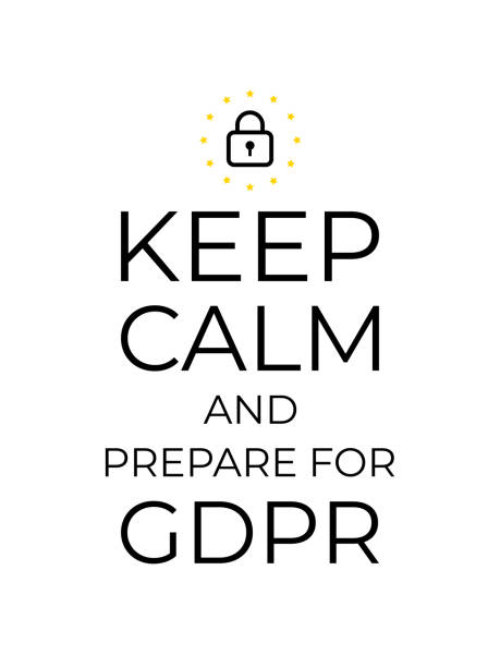 tetap tenang dan bersiaplah untuk gdpr. peraturan perlindungan data umum - 0 1 months foto ilustrasi stok