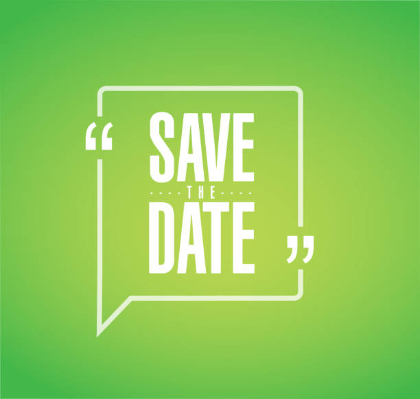 save the date Modern stamp message design save the date line quote message concept isolated over a green background green word bubble stock illustrations