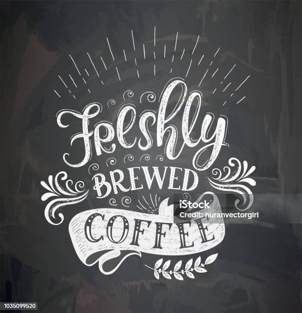 Poster With Inscription About Coffee Drinks Vector Illustration Stock Illustration - Download Image Now