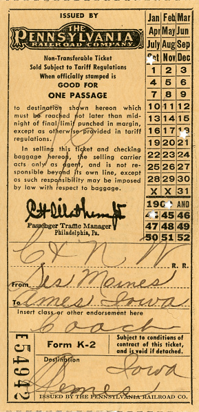 Chicago and North Western Transportation Company (C&NW) train ticket from Des Monies to Ames, Iowa, USA. Issued by The Pennsylvania Railroad Company. 1944.