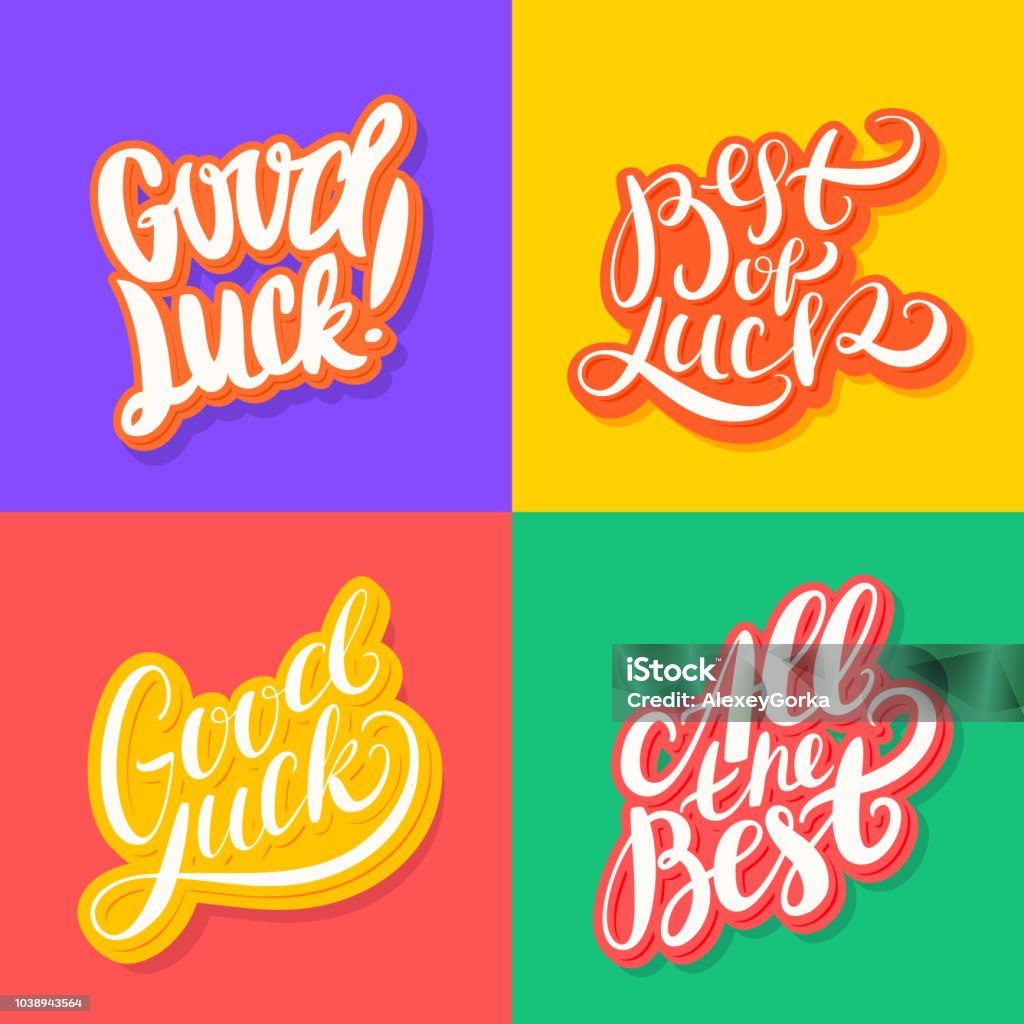 Good luck. All the best. Best of luck. Good luck. All the best. Best of luck. Vector lettering. Best - Single Word stock vector