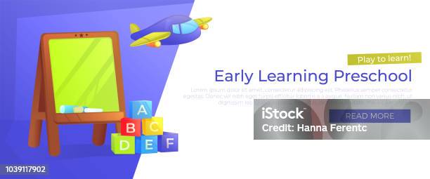 Early Learning Preschool Banner Play To Learn Advertising Of Kindergarten With School Board And Toys Stock Illustration - Download Image Now