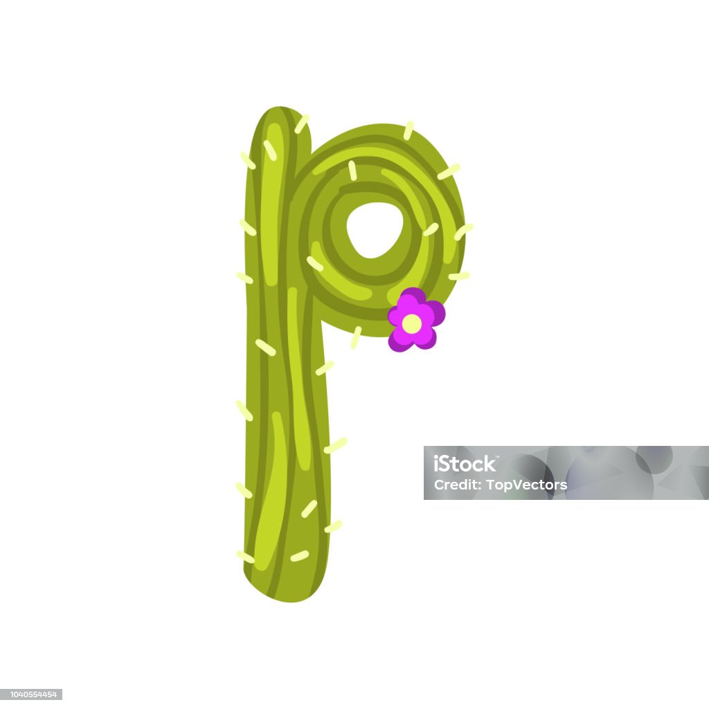 P Letter In The Form Of Cactus With Blooming Flower Green Eco ...