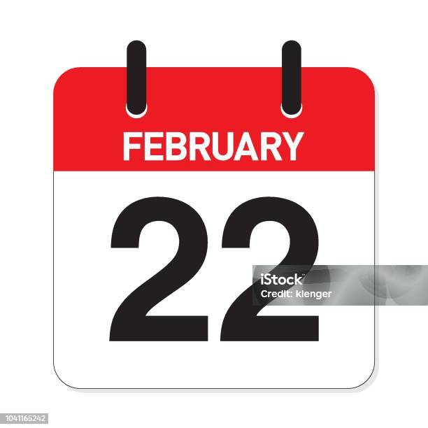 Calendar February 22 Stock Illustration - Download Image Now - Adhesive Note, Announcement Message, Backgrounds