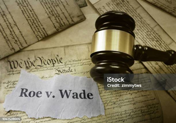 Roe V Wade Constitution Stock Photo - Download Image Now - Roe v. Wade, Abortion, Supreme Court