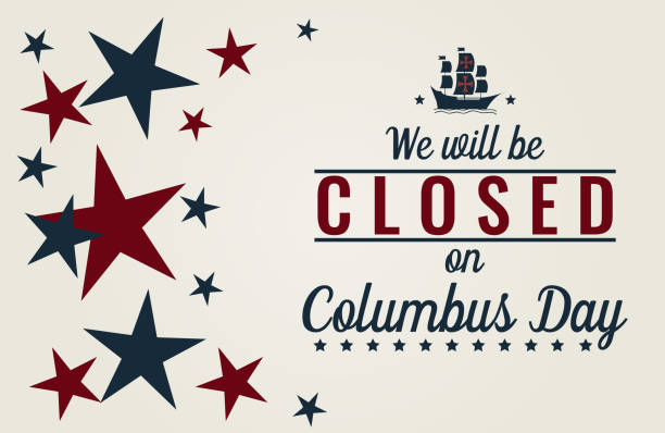 We will be closed on columbus day vector art illustration