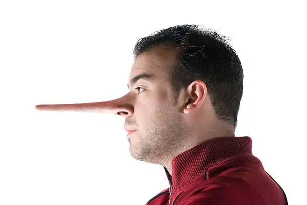 A dishonest man has a nose that grew long when he lied just like in the story of Pinocchio.