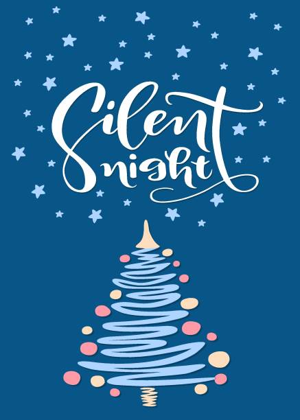 ilustrações de stock, clip art, desenhos animados e ícones de christmas and new year greeting card with tree and brush lettering silent night - silent night illustrations
