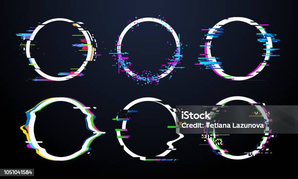 Glitch Circle Frame Tv Distorted Signal Chaos Glitched Ring Light Effect Distortion Frames And Flaw Glitches Bug Circles Vector Set Stock Illustration - Download Image Now
