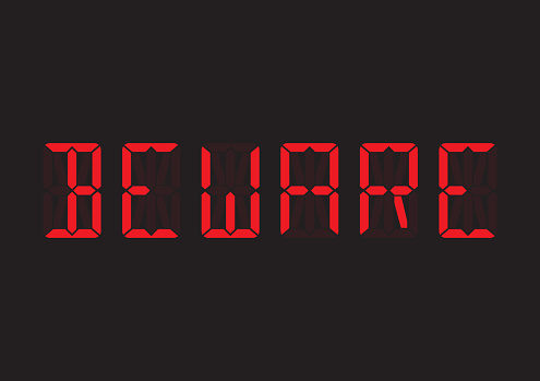 Beware Sign Note Beware Digital Sign Stock Illustration - Download Image Now - Single ...