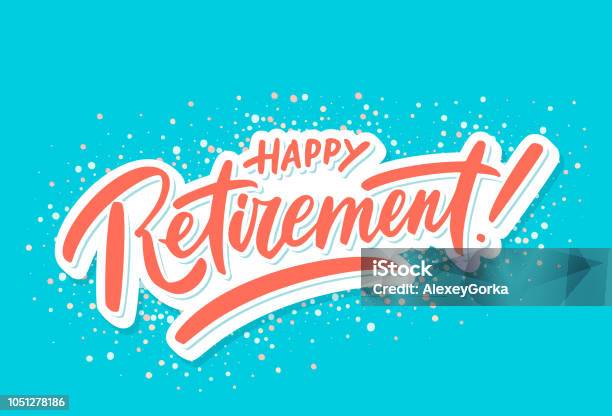 Happy Retirement Party Invitation Stock Illustration - Download Image Now - Retirement, Happiness, Party - Social Event